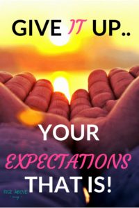 Explaining the several benefits to letting go expectations. And ways to accept and love yourself and others just as they are.